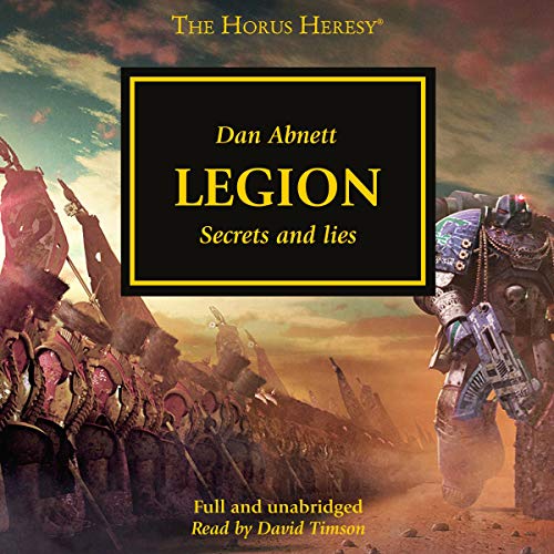 Legion (The Horus Heresy) by Dan Abnett (Audiobook)