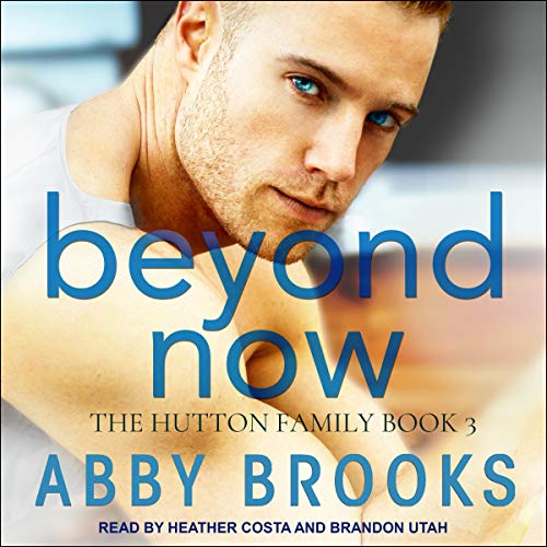 Stream Beyond Now (Hutton Family) by Abby Brooks