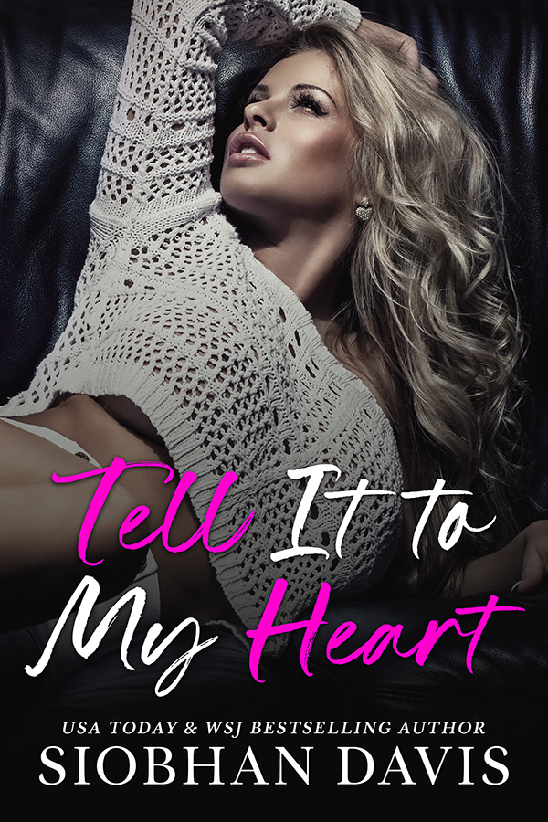 Free Audiobook: Tell It to My Heart by Siobhan Davis