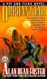 Alan Dean Foster: Orphan Star