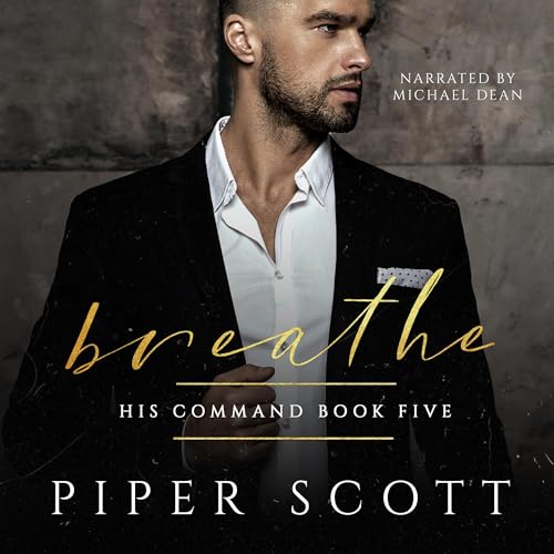 Listen to Breathe (His Command)