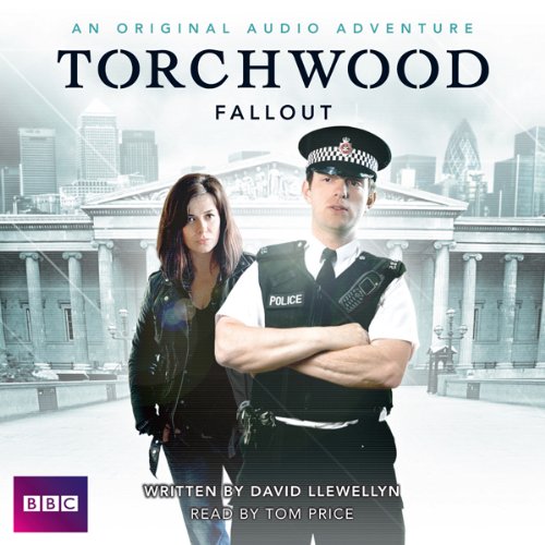 Stream Torchwood: Fallout by David Llewellyn