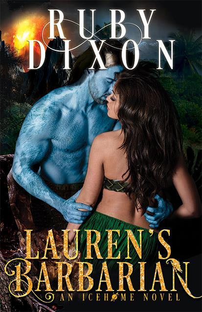 Ruby Dixon: Lauren’s Barbarian