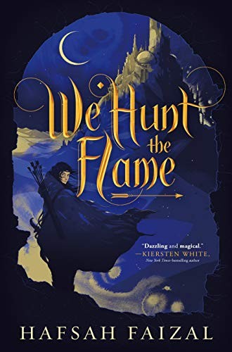 We Hunt the Flame (Sands of Arawiya) by Hafsah Faizal (Audiobook)