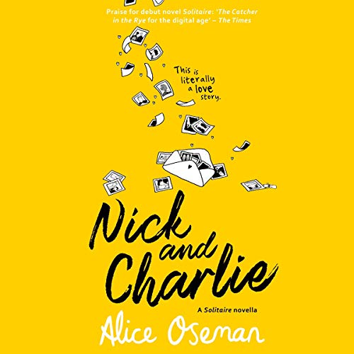 Free Audiobook: Nick and Charlie by Alice Oseman