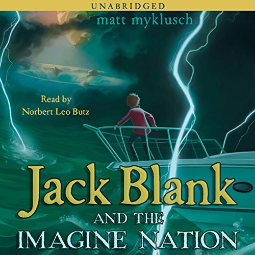 Listen to Jack Blank and Imagine Nation (Jack Blank Adventure Series)