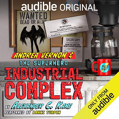 Andrea Vernon and the Superhero-Industrial Complex – Full Audiobook