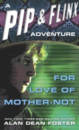 For Love of Mother Not by Alan Dean Foster (Audiobook)