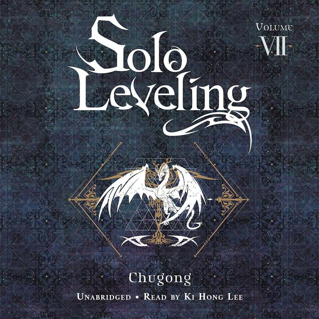 Free Audiobook: translator, J Torres – translator, Chugong – Solo Leveling, Vol. 7 by Hye Young Im