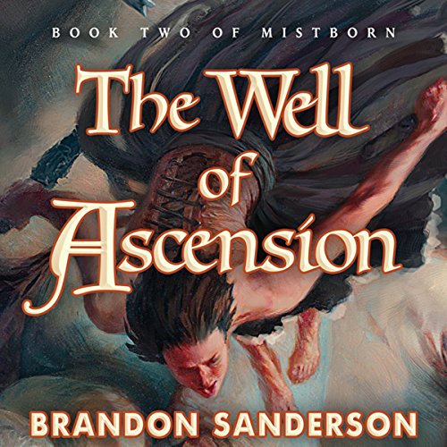 The Well of Ascension — Narrated Edition
