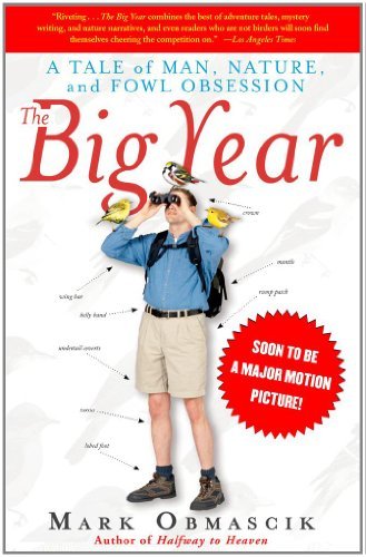 The Big Year: A Tale of Man, Nature, and Fowl Obsession – Full Audiobook