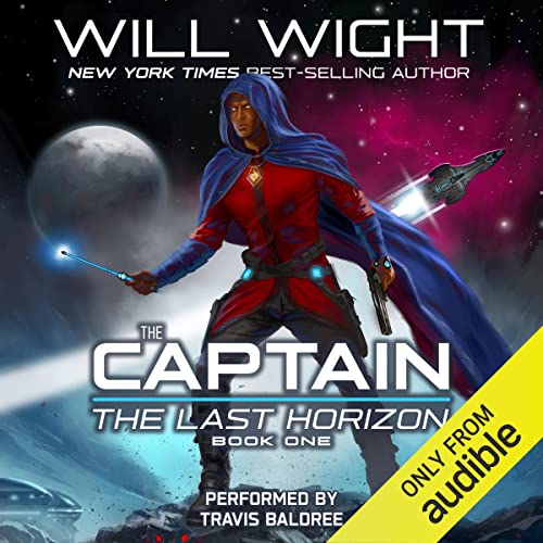 Free Audiobook: The Captain (The Last Horizon) by Will Wight