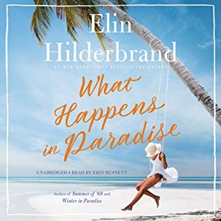 What Happens in Paradise (Paradise (Hilderbrand)) (Elin Hilderbrand)