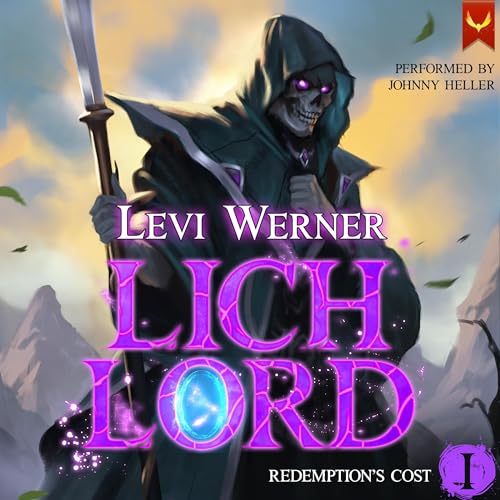 Redemption’s Cost (Lich Lord) — Narrated Edition