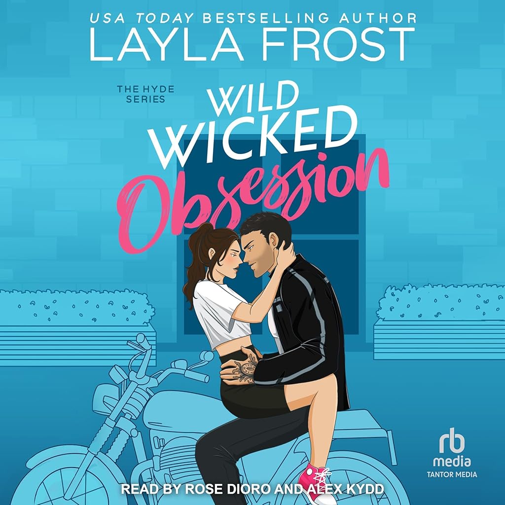 Wild Wicked Obsession (Hyde) – Full Audiobook