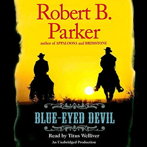 Blue-Eyed Devil (A Cole and Hitch Novel) — Narrated Edition