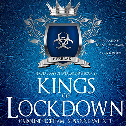 Kings of Lockdown (Brutal Boys of Everlake Prep)