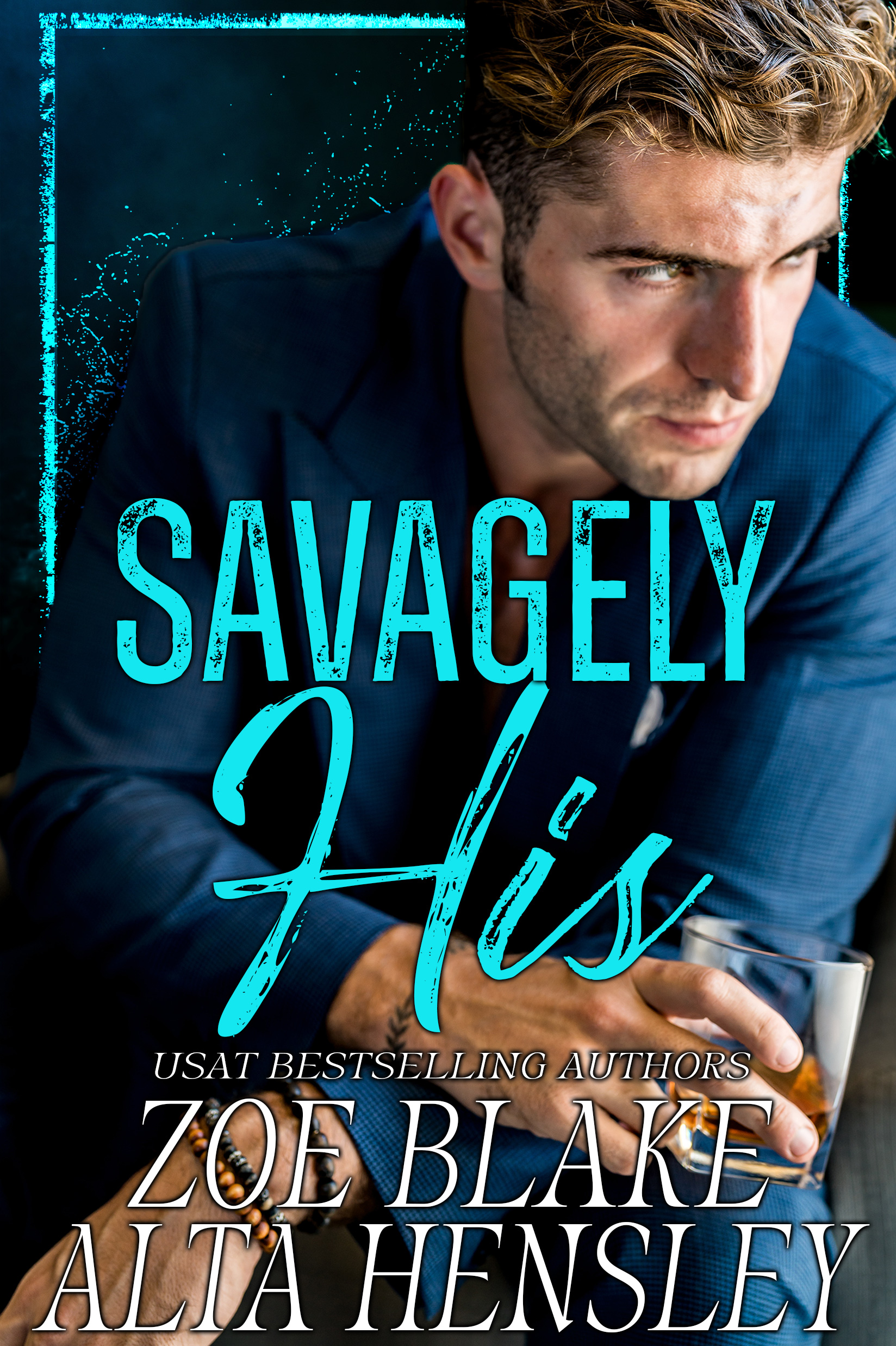 Savagely His by Blake Hensley (Audiobook)