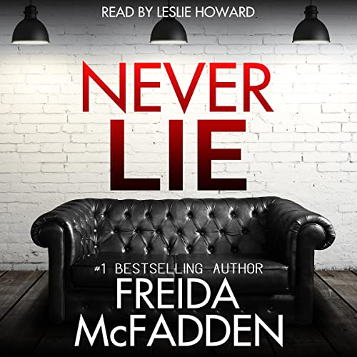 Never Lie by Freida McFadden (Audiobook)