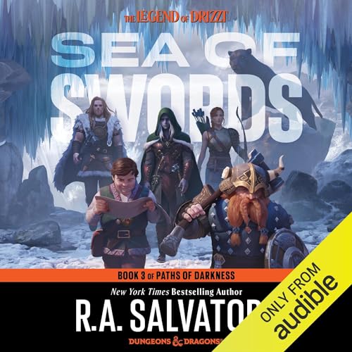 Sea of Swords: Legend of Drizzt: Paths of Darkness, Book 3 – Full Audiobook