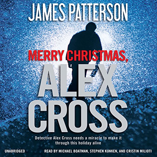 Stream Merry Christmas, Alex Cross (Alex Cross Adventures) by James Patterson