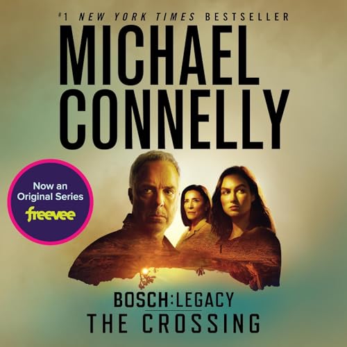 The Crossing (A Harry Bosch Novel) by Michael Connelly (Audiobook)