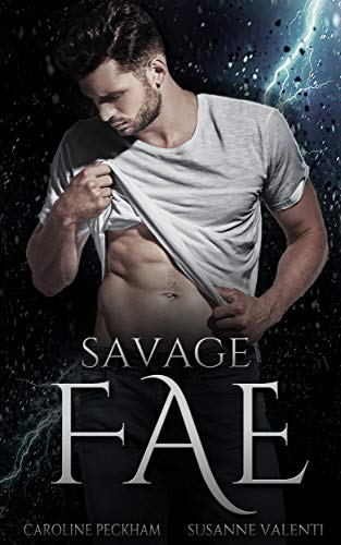 Savage Fae (Caroline Peckham)