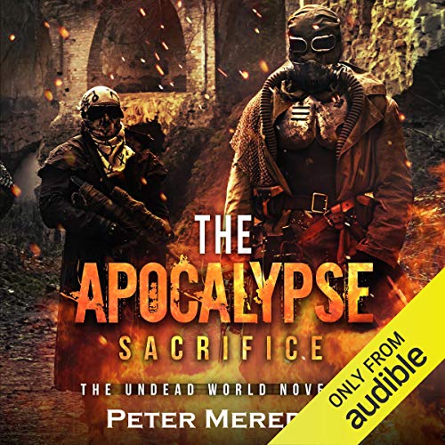 The Apocalypse Sacrifice (The Undead World)