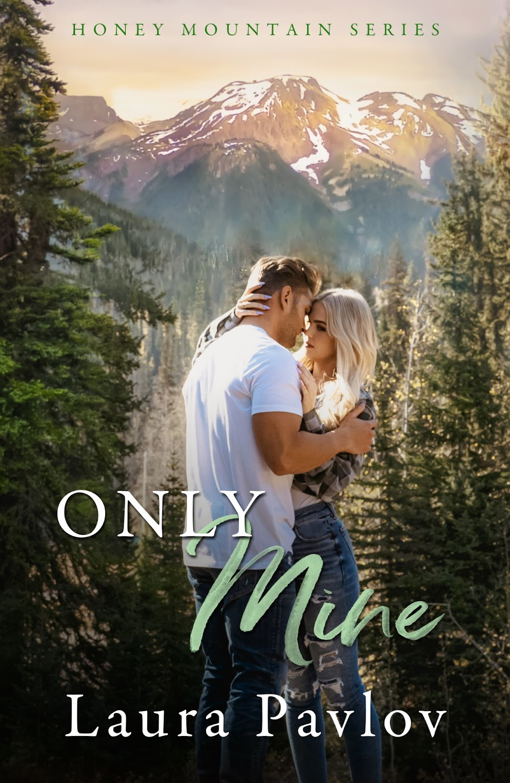 Stream Only Mine by Laura Pavlov
