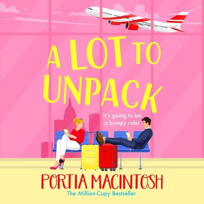 A Lot to Unpack — Narrated Edition