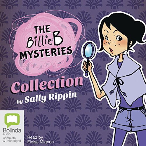 The Billie B. Mysteries Collection (Billie B Mysteries) – Full Audiobook