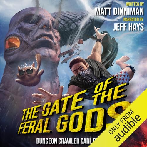 The Gate of the Feral Gods (Dungeon Crawler Carl)