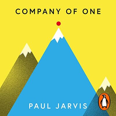 Company of One by Paul Jarvis (Audiobook)