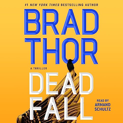 Dead Fall (The Scot Harvath Series) – Full Audiobook