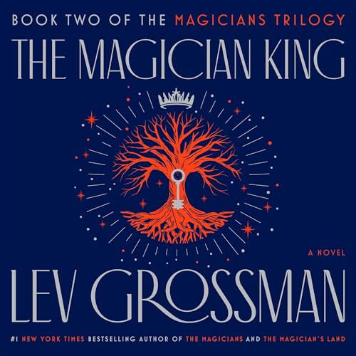 The Magician King (The Magicians)