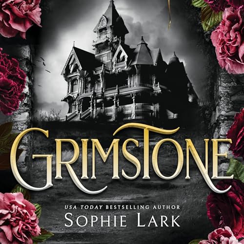 Grimstone by Sophie Lark (Audiobook)