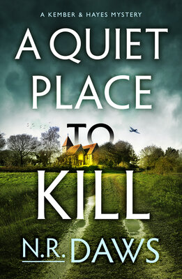 Free Audiobook: A Quiet Place to Kill (Kember and Hayes #1 by N.R. Daws