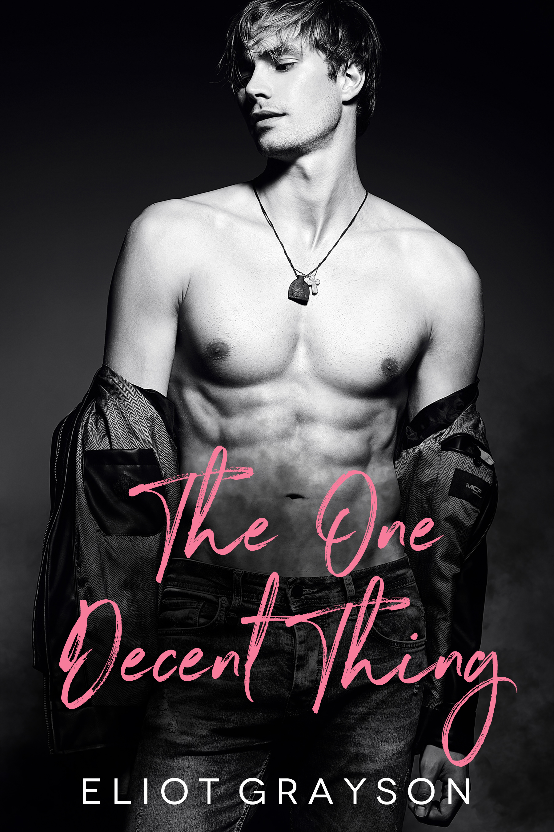 Eliot Grayson: The One Decent Thing