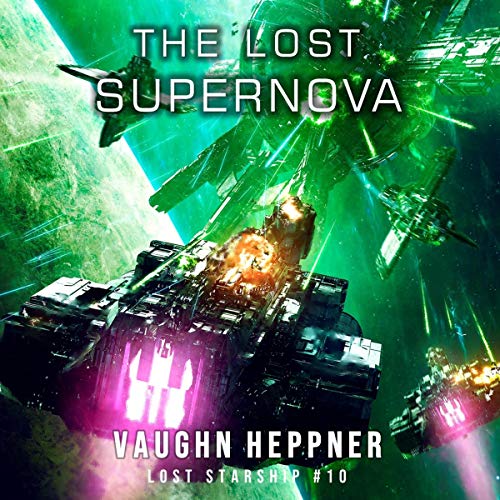 The Lost Supernova (The Lost Starship) (Vaughn Heppner)
