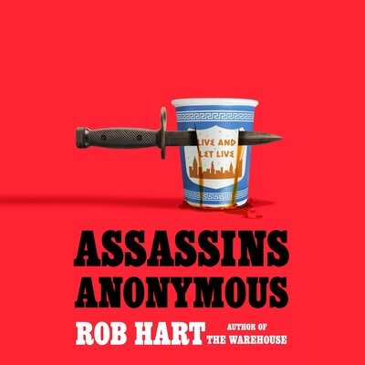 Assassins Anonymous — Narrated Edition