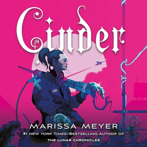 Cinder (The Lunar Chronicles) Audiobook
