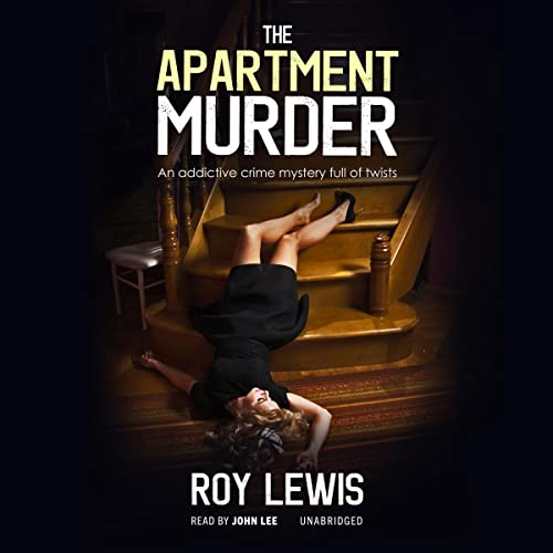 The Apartment Murder (The Eric Ward Mysteries) (Roy Lewis)