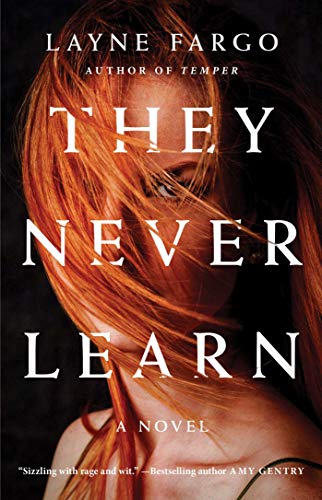 They Never Learn by Layne Fargo (Audiobook)