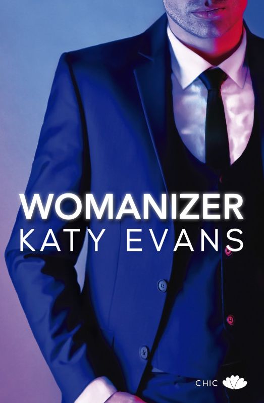 Katy Evans: Womanizer
