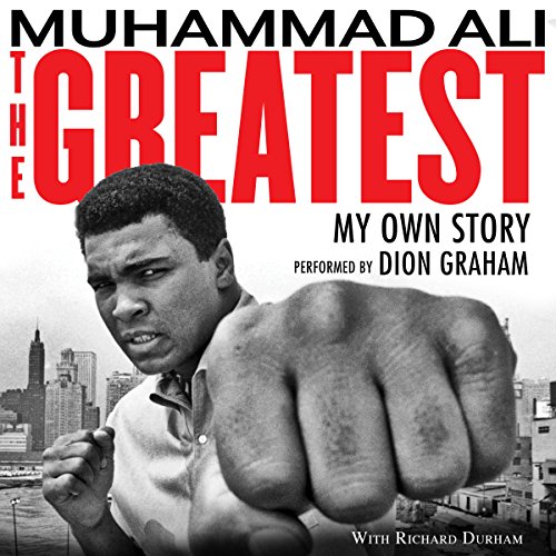 Free Audiobook: The Greatest by Muhammad Ali, Richard Durham