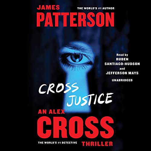 Cross Justice (Alex Cross Adventures) by James Patterson (Audiobook)