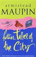 Stream Further Tales of the City by Armistead Maupin