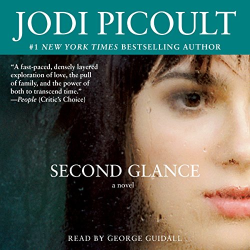 Second Glance by Jodi Picoult (Audiobook)