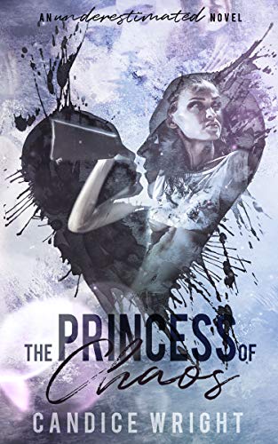 Candice M. Wright: The Princess of Chaos