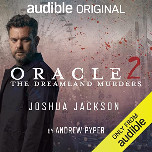 Oracle 2: The Dreamland Murders Audiobook